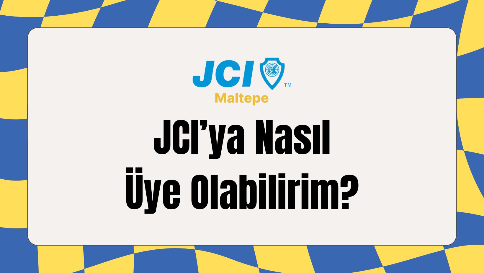 JCI ya nasıl üye olabilirim